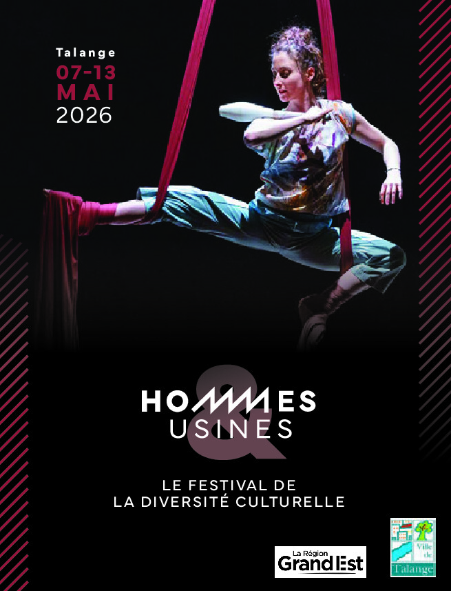 Affiche du festival Hommes & Usines 2026 – Talange, 7 au 13 mai 2026